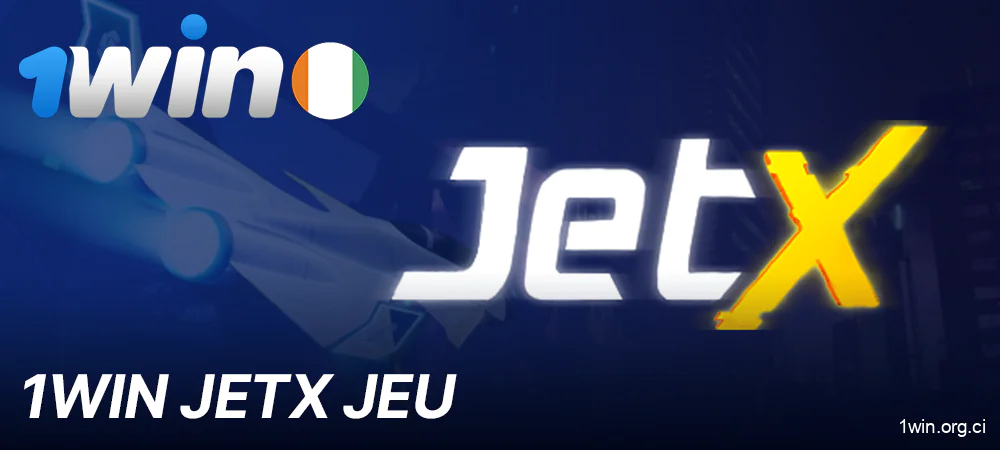 Jeu JetX au 1Win Casino en Côte d'Ivoire