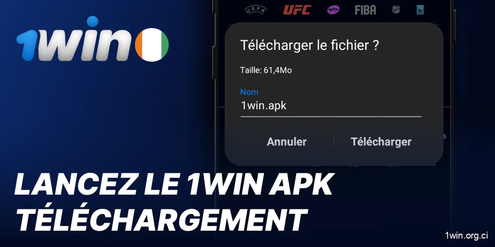 Démarrer le téléchargement de 1Win APK