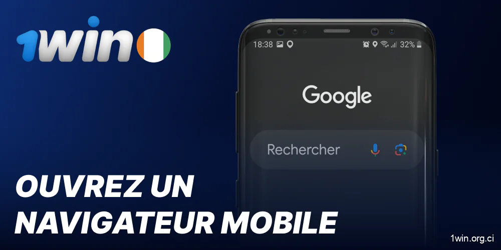 Ouvrez le navigateur sur votre mobile pour installer l'application 1win